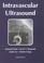 Cover of: Intravascular Ultrasound