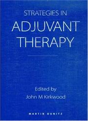 Cover of: Strategies in Adjuvant Therapy by John M Kirkwood