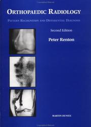 Cover of: Orthopaedic Radiology: Pattern Recognition and Differential Diagnosis