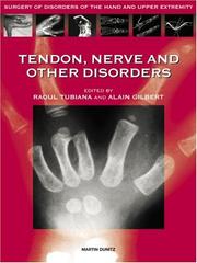 Cover of: Nerve Tendon and Other Disorders (Surgery of Disorders of the Hand and Upper Extremity)