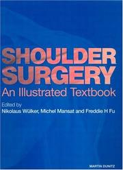 Cover of: Shoulder Surgery: an illustrated textbook