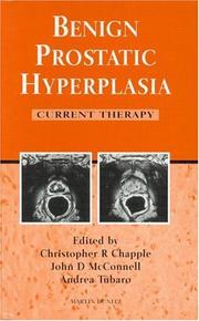 Benign Prostatic Hyperplasia by Christopher R. Chapple