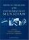 Cover of: Medical Problems of the Instrumentalist Musician