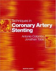 Cover of: Techniques in Coronary Artery Stenting (Book with CD-ROM)