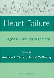 Cover of: Heart Failure: Diagnosis and Management