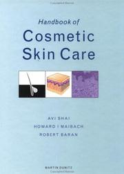 Handbook of Cosmetic Skin Care by Avi Shai Md