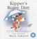 Cover of: Kipper's Rainy Day (Kipper)