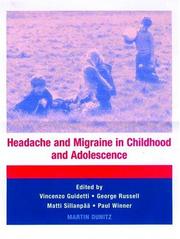 Cover of: Headache and Migraine in Childhood and Adolescence