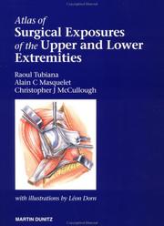 Cover of: An Atlas of Surgical Exposures of the Upper and lower Extremities