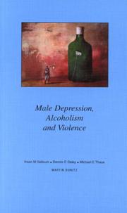 Cover of: Male depression, alcoholism and violence by Ihsan M. Salloum