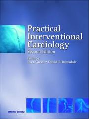 Cover of: Practical Interventional Cardiology | Ever D. Grech