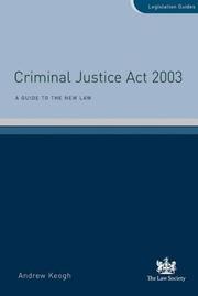 Cover of: Criminal Justice Act 2003 (Legislation Guides)