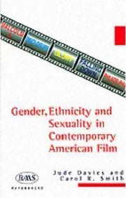 Cover of: Gender, Ethnicity, and Sexuality in Contemporary American Film by Jude Davies, Carol R. Smith
