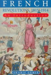Cover of: French revolutions, 1815-1914: an introduction