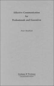 Cover of: Effective communication for professionals and executives by Peter Bowbrick