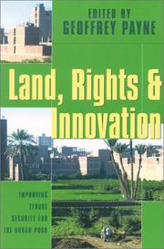 Cover of: Land, rights and innovation: improving tenure security for the urban poor