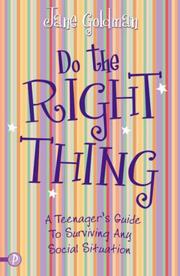 Cover of: Do the Right Thing by Jane Goldman