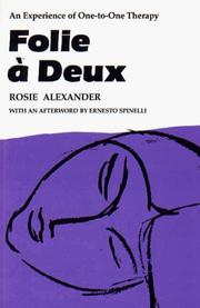 Cover of: Folie à deux: an experience of one-to-one therapy
