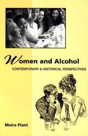 Women and alcohol by Moira Plant