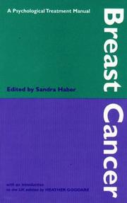 Cover of: Breast Cancer: A Psychological Treatment Manual