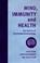 Cover of: Mind, Immunity and Health