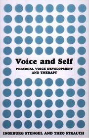 Cover of: Voice and Self: A Handbook of Personal Voice Development Therapy