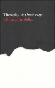 Cover of: Theraplay & Other Plays by Christopher Bollas