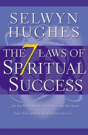 Cover of: THE 7 LAWS OF SPIRITUAL SUCCESS