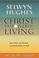 Cover of: CHRIST EMPOWERED LIVING