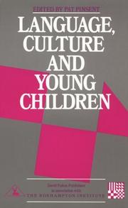 Cover of: Language, culture and young children by edited by Pat Pinsent.