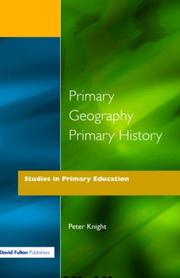 Cover of: Primary geography, primary history by Knight, Peter