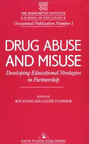 Cover of: Drug abuse and misuse by edited by Roy Evans and Louise O'Connor.