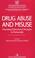 Cover of: Drug abuse and misuse