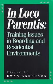 Cover of: In loco parentis: training issues in boarding and residential environments