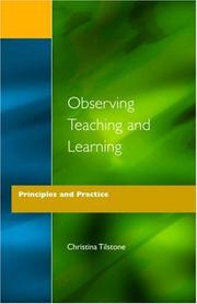 Cover of: Observing teaching and learning by edited by Christina Tilstone.