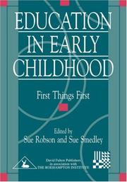 Cover of: Education in early childhood: first things first