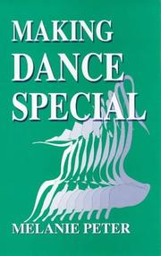 Making dance special by Melanie Peter