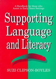 Cover of: Supporting language and literacy: a handbook for those who assist in early years settings