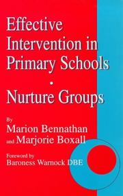 Cover of: Effective intervention in primary schools: nurture groups