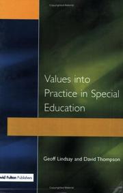 Cover of: Values into practice in special education by edited by Geoff Lindsay, David Thompson.