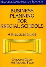 Cover of: Business planning for special schools by Caroline Coles