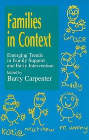 Cover of: Families in context: emerging trends in family support and early intervention