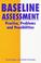 Cover of: Baseline assessment