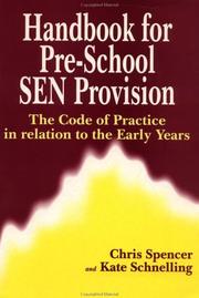 Cover of: Handbook for pre-school SEN provision: the Code of practice in relation to the early years