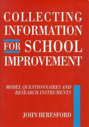 Cover of: Collecting information for school improvement: model questionnaires and research instruments