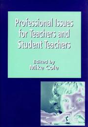 Cover of: Professional issues for teachers and student teachers