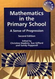 Cover of: Mathematics in the primary school: a sense of progression