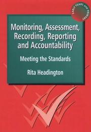 Monitoring, Assessment, Recording, Reporting and Accountability by Rita Headington