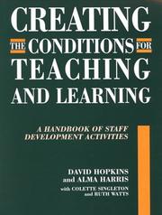 Cover of: Creating Conditions for Teaching and Learning