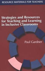 Cover of: Strategies and Resources for Teaching and Learning in Inclusive Classrooms (Resource Materials for Teachers)